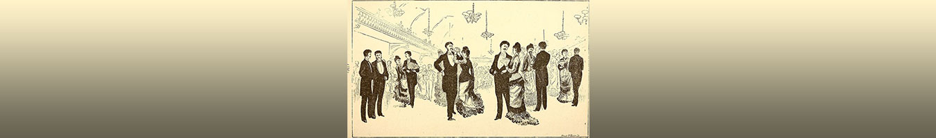 banner image of sketch of people attending a ball in 1890's dress